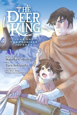 The Deer King, Vol. 1 (Manga): Yuna and the Promised Journey (The Deer King Production Committee)(Paperback)