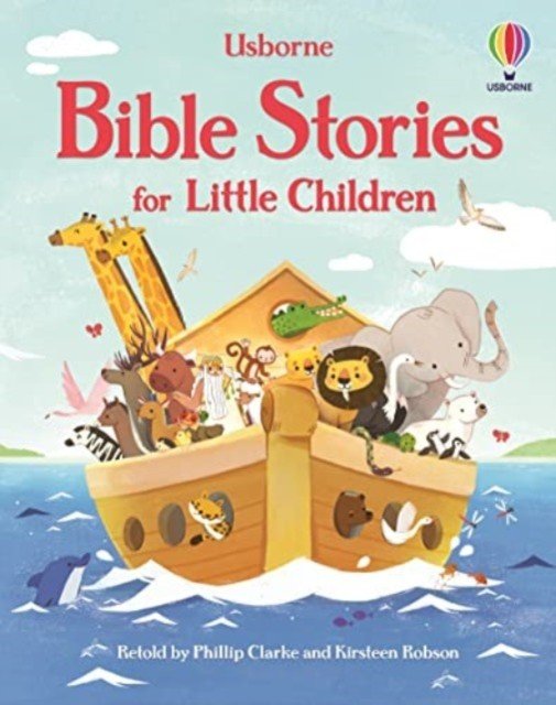 Bible Stories for Little Children (Clarke Phillip)(Pevná vazba)