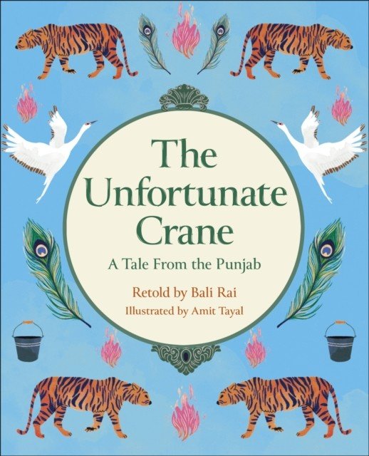 Reading Planet KS2: The Unfortunate Crane: A Tale from the Punjab - Stars/Lime (Rai Bali)(Paperback / softback)
