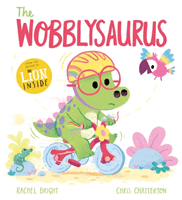 Wobblysaurus (Bright Rachel)(Paperback / softback)