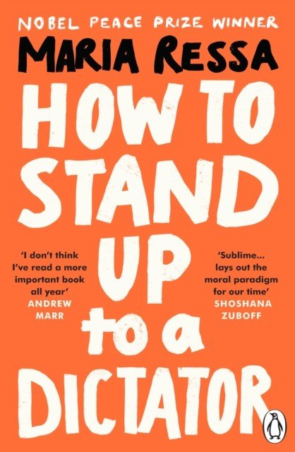How to Stand Up to a Dictator - Radio 4 Book of the Week (Ressa Maria)(Paperback / softback)