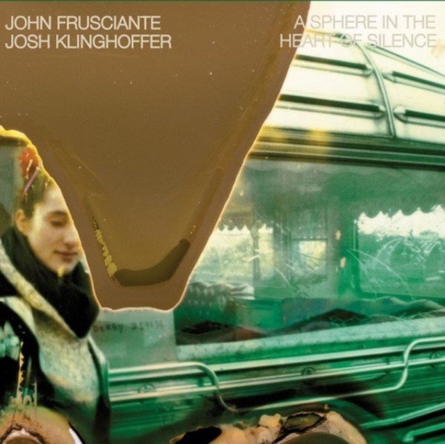 A Sphere in the Heart of Silence (John Frusciante & Josh Klinghoffer) (Vinyl / 12