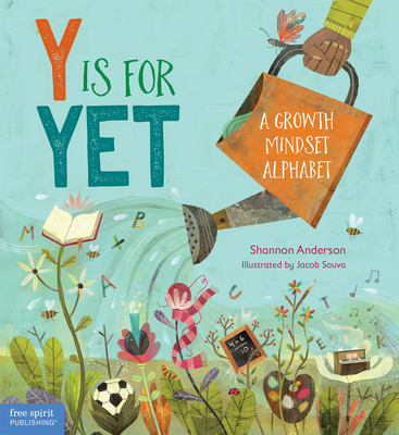 Y Is for Yet: A Growth Mindset Alphabet (Anderson Shannon)(Pevná vazba)