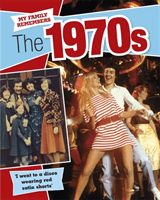 My Family Remembers The 1970s (Walker Kathryn)(Paperback / softback)