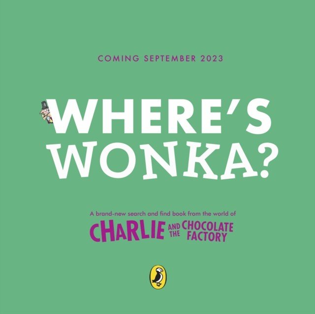 Where's Wonka?: A Search-and-Find Book (Dahl Roald)(Paperback / softback)