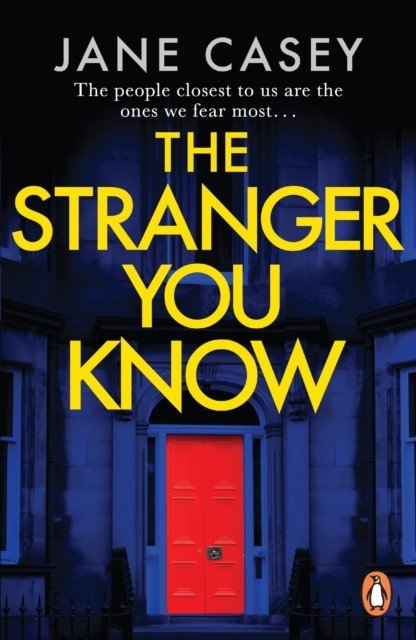 Stranger You Know - The gripping detective crime thriller from the bestselling author (Casey Jane)(Paperback / softback)