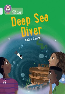 Deep Sea Diver: Band 17/Diamond (Cowan Nadine)(Paperback)