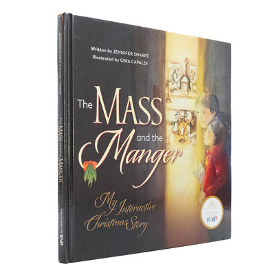 Mass and the Manger: My Interactive Christmas Story (Sharpe Jennifer)(Pevná vazba)
