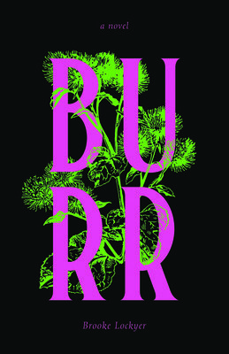 Burr (Lockyer Brooke)(Paperback)