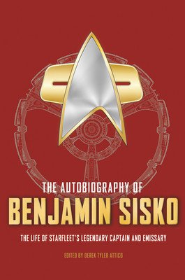 The Autobiography of Benjamin Sisko (Attico Derek Tyler)(Pevná vazba)