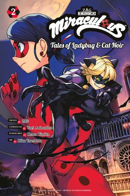Miraculous: Tales of Ladybug & Cat Noir (Manga) 2 (Warita Koma)(Paperback)