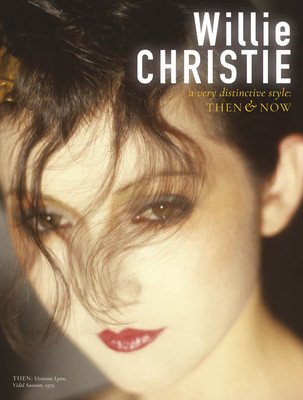Willie Christie: A Very Distinctive Style: Then & Now (Christie Willie)(Pevná vazba)