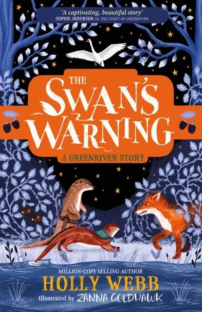 The Swan's Warning (The Story of Greenriver Book 2) (Webb Holly)(Paperback / softback)