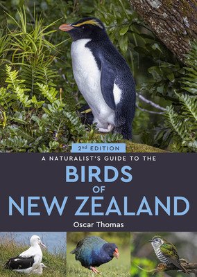 A Naturalist's Guide to the Birds of New Zealand (Thomas Oscar)(Paperback)