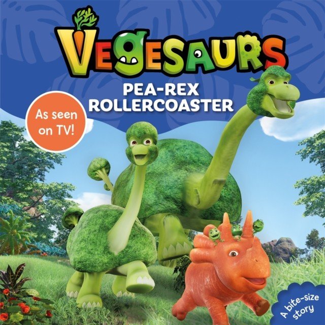 Vegesaurs: Pea-Rex Rollercoaster - Based on the hit CBeebies series (Books Macmillan Children's)(Board book)