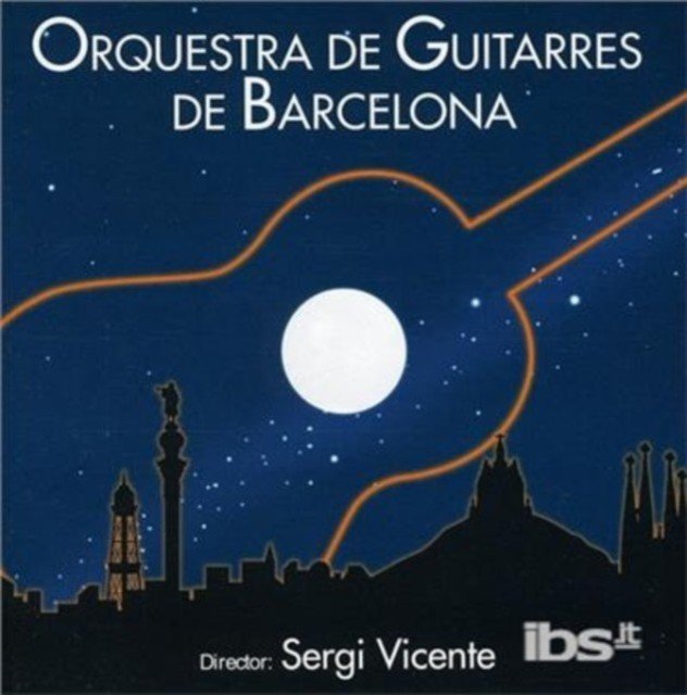 Orquesta De Guitarres De Barcelona (Orquesta de Guitarres de Barcelona) (CD / Album)