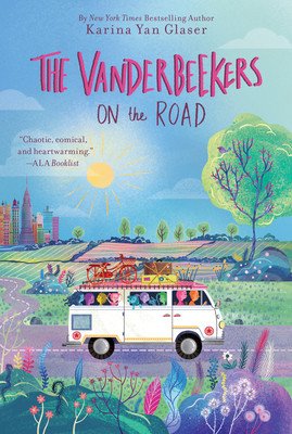 The Vanderbeekers on the Road (Glaser Karina Yan)(Paperback)
