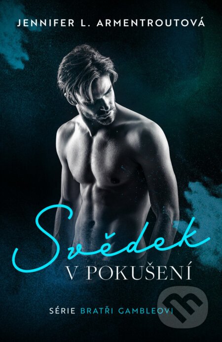 Svědek v pokušení - Jennifer L. Armentrout