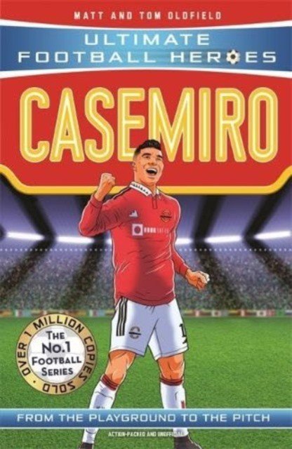 Casemiro (Ultimate Football Heroes) - Collect Them All! (Oldfield Matt & Tom)(Paperback / softback)