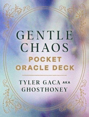 Gentle Chaos Pocket Oracle Deck (Gaca Tyler)(Paperback)