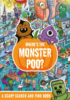 Where's the Monster Poo? (Hunter Alex)(Paperback / softback)