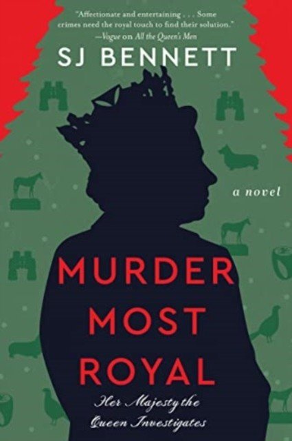 Murder Most Royal - A Novel (Bennett SJ)(Paperback)