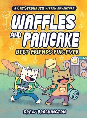 Waffles and Pancake: Best Friends Fur-Ever (a Graphic Novel) (Brockington Drew)(Pevná vazba)