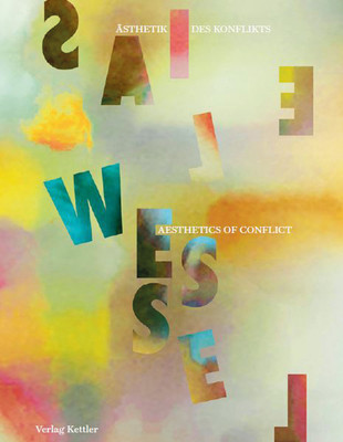 Elias Wessel: Aesthetics of Conflict (Wessel Elias)(Pevná vazba)