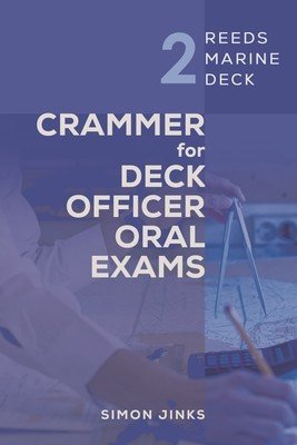 Reeds Marine Deck 2: Crammer for Deck Officer Oral Exams (Jinks Simon)(Paperback)