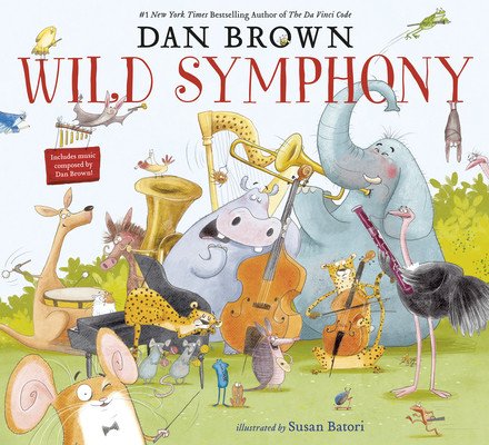 Wild Symphony (Brown Dan)(Paperback)