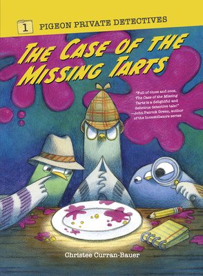 The Case of the Missing Tarts: Volume 1 (Curran-Bauer Christee)(Pevná vazba)