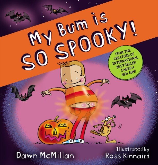 My Bum is So Spooky! (PB) (McMillan Dawn)(Paperback / softback)