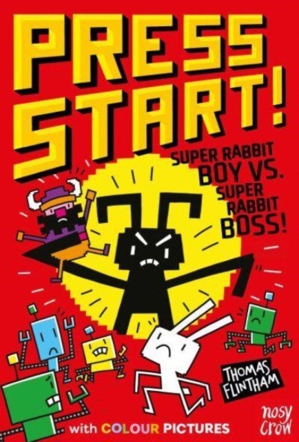Press Start! Super Rabbit Boy vs Super Rabbit Boss! (Flintham Thomas)(Paperback / softback)