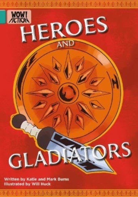 Heroes and Gladiators (Burns Katie)(Paperback / softback)