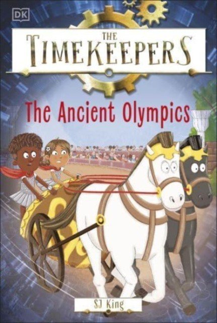 Timekeepers: The Ancient Olympics (King SJ)(Paperback / softback)