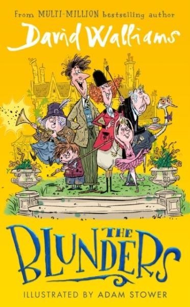 The Blunders - David Walliams; Adam Stower