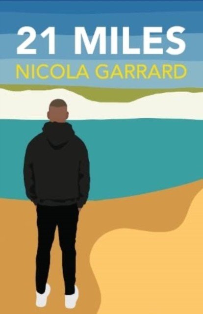 21 Miles (Garrard Nicola)(Paperback)