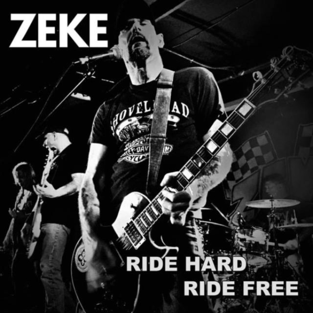 Ride hard ride free (Zeke) (Vinyl / 7