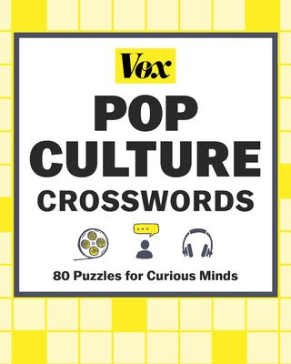 Vox Pop Culture Crosswords: 80 Puzzles for Curious Minds (Vox)(Paperback)