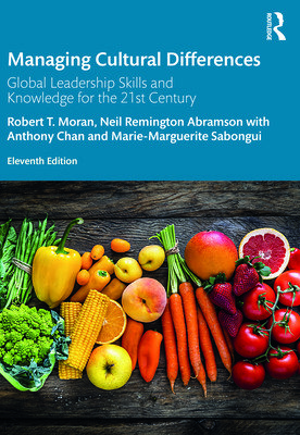 Managing Cultural Differences: Global Leadership Skills and Knowledge for the 21st Century (Moran Robert T.)(Paperback)