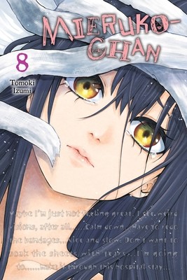 Mieruko-Chan, Vol. 8 (Izumi Tomoki)(Paperback)