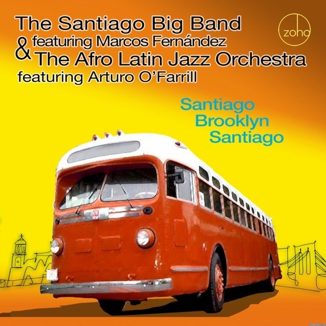 Santiago Brooklyn Santiago (Santiago Big Band & the Afro Latin Jazz Orchestra) (CD / Album)