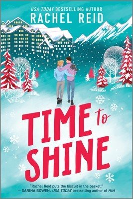 Time to Shine (Reid Rachel)(Paperback)