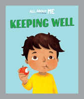 All About Me: Keeping Well (Lester Dan)(Paperback / softback)