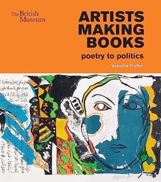 Artists Making Books: Poetry to Politics (Porter Venetia)(Paperback)