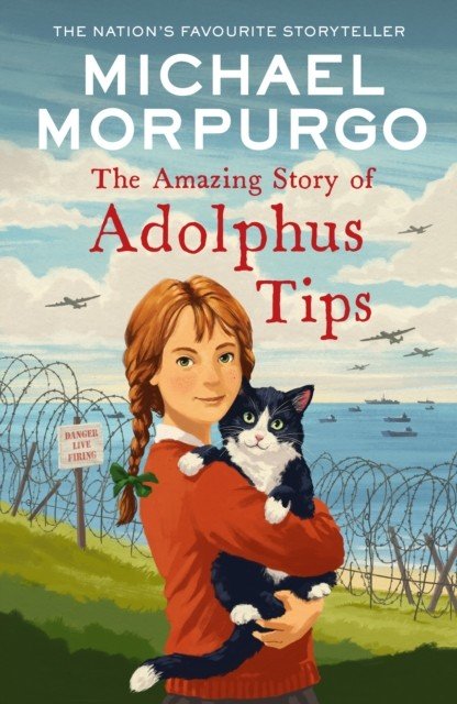 Amazing Story of Adolphus Tips (Morpurgo Michael)(Paperback / softback)
