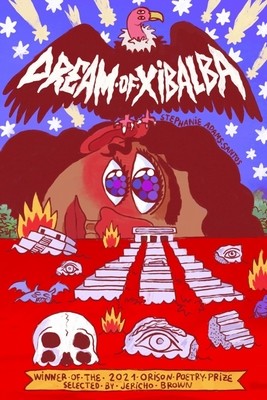 Dream of Xibalba (Adams-Santos Stephanie)(Paperback)
