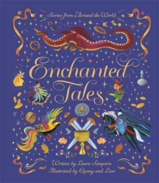 Enchanted Tales - A spell-binding collection of magical stories (Sampson Laura)(Pevná vazba)