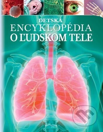 Detská encyklopédia o ľudskom tele - Foni book