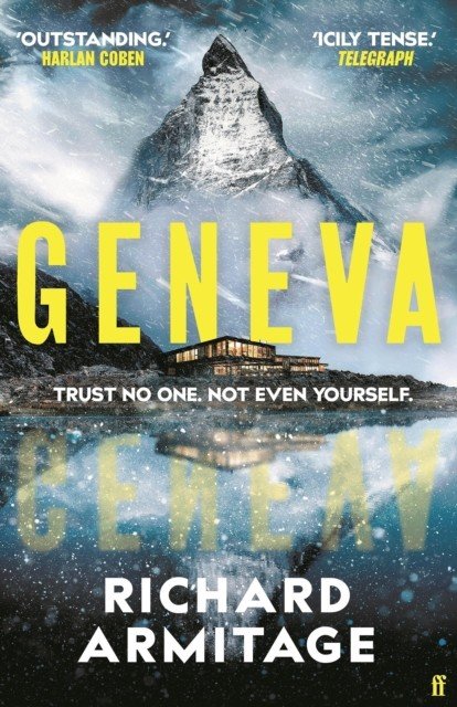 Geneva - Export Edition - 'One of the best thrillers I've read' A. J. Finn (Armitage Richard)(Paperback)